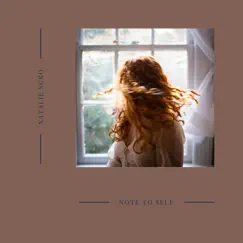 Note to Self - Single by Natalie Sgro album reviews, ratings, credits