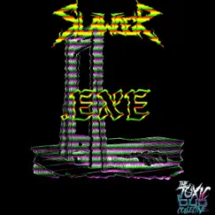 .Exe - Single by Slawder album reviews, ratings, credits