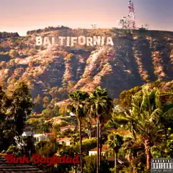 Baltifornia by Bink Baghdad album reviews, ratings, credits