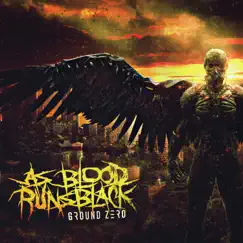 Ground Zero by As Blood Runs Black album reviews, ratings, credits
