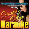 People Help the People (Originally Performed By Birdy) [Karaoke Version] - Single album lyrics, reviews, download