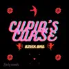 Cupid's Cures - EP album lyrics, reviews, download