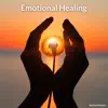 Emotional Healing album lyrics, reviews, download