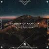Shadow of Anatolia - Single album lyrics, reviews, download