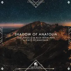 Shadow of Anatolia Song Lyrics