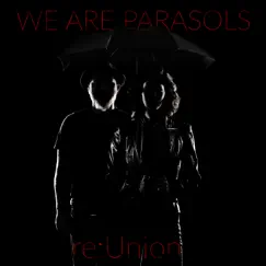 Re: Union (Single Version) Song Lyrics