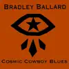 Cosmic Cowboy Blues album lyrics, reviews, download