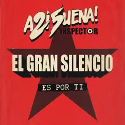 Es por Ti - Single by Inspector & El Gran Silencio album reviews, ratings, credits