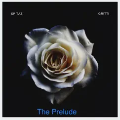 The Prelude - EP by GRiTTi album reviews, ratings, credits