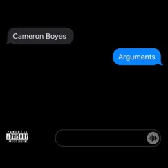 Arguments - Single by Cameron Boyes album reviews, ratings, credits