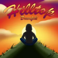 Hilltop - Single by Downfvll album reviews, ratings, credits