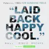 Laid Back Happy Cool album lyrics, reviews, download