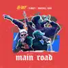 MAIN ROAD (feat. D. Mikey & Marshall Hugh) song lyrics