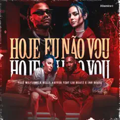 Hoje Eu Não Vou (feat. Liu Beatz & JnrBeats) - Single by Altamira, Pelé MilFlows & Belle Kaffer album reviews, ratings, credits