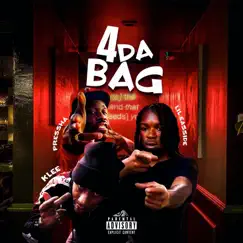 4 da Bag - Single (feat. K.Lee & Pressha) - Single by Lil Easside album reviews, ratings, credits