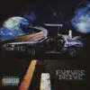 Future Drive - Single album lyrics, reviews, download