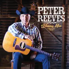 Working Man - EP by Peter Reeves album reviews, ratings, credits