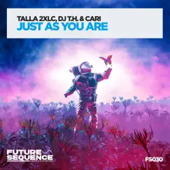 Just as You Are (Extended Mix) Song Lyrics