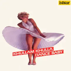 Khullam Khulla Dance Baby by Vijay Benedict, Samhita Gokarn. & Brian Tellis album reviews, ratings, credits