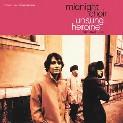 Unsung Heroine: The Final Cut (Collector's Edition) by Midnight Choir album reviews, ratings, credits