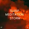 !!!" Sleep Meditation Storm "!!! album lyrics, reviews, download