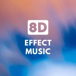 8D Effect Music - Multi-Directional Experience by 8D Billie album reviews, ratings, credits