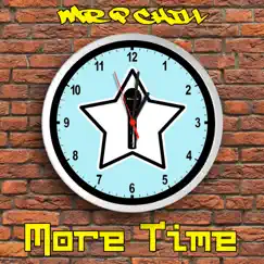 More Time - Single by Mr. P Chill album reviews, ratings, credits