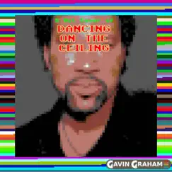 Dancing on the Ceiling (Cover) - Single by Gavin Graham album reviews, ratings, credits