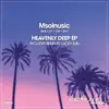 Heavenly Deep - Single album lyrics, reviews, download