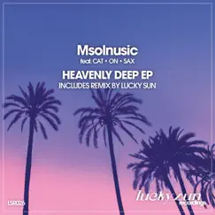 Heavenly Deep - Single by Msolnusic album reviews, ratings, credits