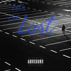 Let's Get Lost - Single by Ju$e album reviews, ratings, credits
