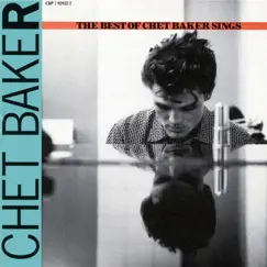 The Best of Chet Baker Sings by Chet Baker album reviews, ratings, credits