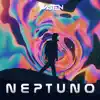 Neptuno - Single album lyrics, reviews, download