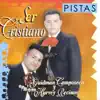 Ser Cristiano (Pistas) album lyrics, reviews, download
