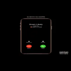 Scam Likely (feat. G4Choppa) - Single by G4 Boyz album reviews, ratings, credits
