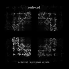 Unexpected Method - Single by DJ Dextro album reviews, ratings, credits