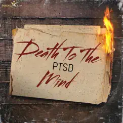 PTSD - Single by Death To The Mind album reviews, ratings, credits