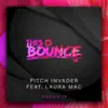 Pitchin (feat. Laura Mac) - EP album lyrics, reviews, download