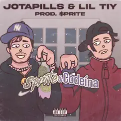 Sprite & Codeína (feat. $PRITE) - Single by JotaPills & Lil Tiy album reviews, ratings, credits