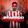 Bandido Sem Familia - Single album lyrics, reviews, download