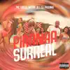 Piranha Surreal - Single album lyrics, reviews, download