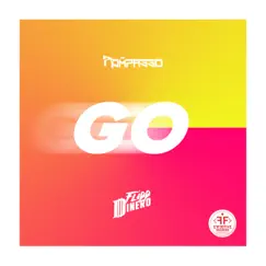 Go (feat. Flipp Dinero) - Single by Rompasso album reviews, ratings, credits