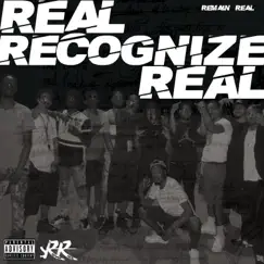 Real Recognize Real by RemainReal album reviews, ratings, credits