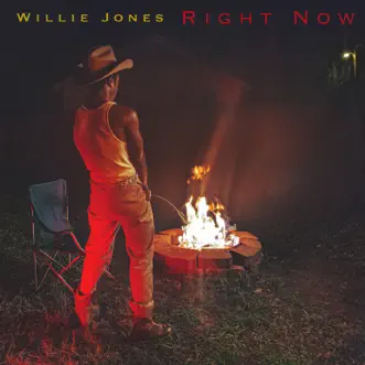 Right Now (Apple Music Film Edition) by Willie Jones album download