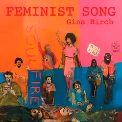 Feminist Song - Single by Gina Birch album reviews, ratings, credits