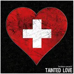 Tainted Love Song Lyrics
