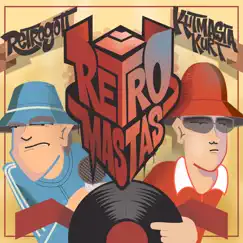 Retromastas - EP by Retrogott & KutMasta Kurt album reviews, ratings, credits