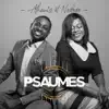 Psaumes album lyrics, reviews, download
