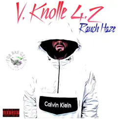 Rauch Haze - Single by V. Knolle 4.2 album reviews, ratings, credits