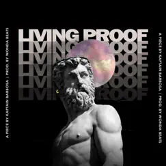Living Proof - Single by Kaptain Barbosa album reviews, ratings, credits